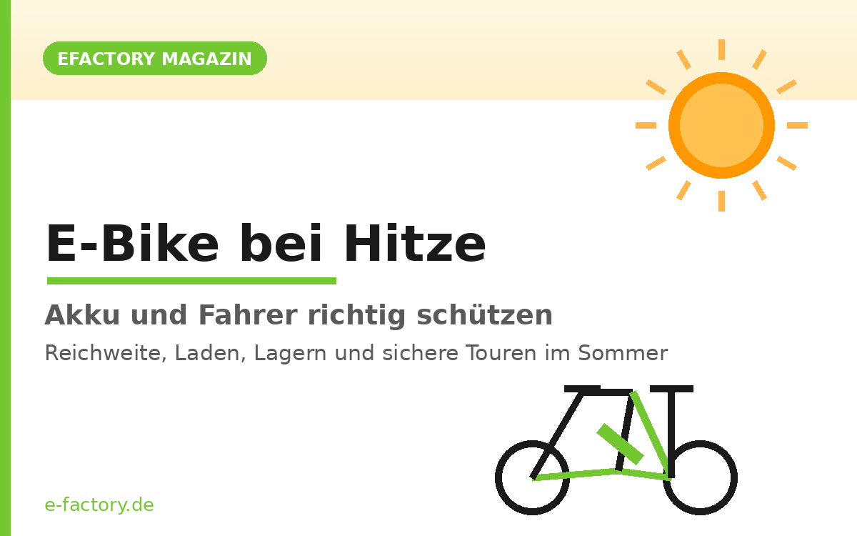 E-Bike bei Hitze: Akku und Fahrer richtig schützen im Sommer